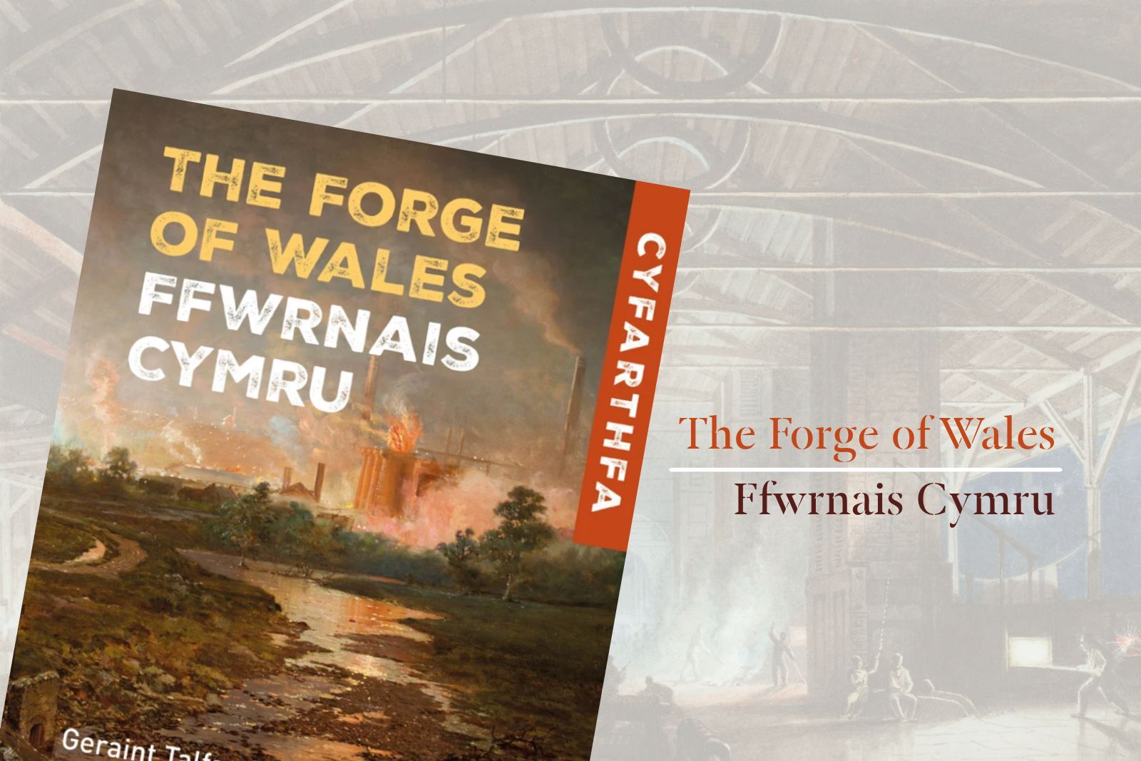 The Forge of Wales